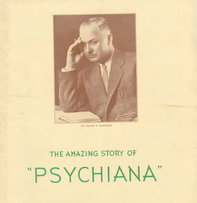 portrait of a thoughtful man in a suit, with the text 'the amazing story of Psychiana' in green letters below